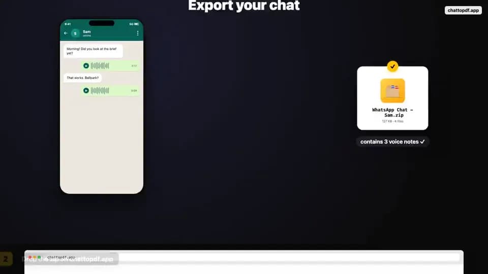 First-party walkthrough frame showing a fictional WhatsApp chat exported as a ZIP with three voice-note files