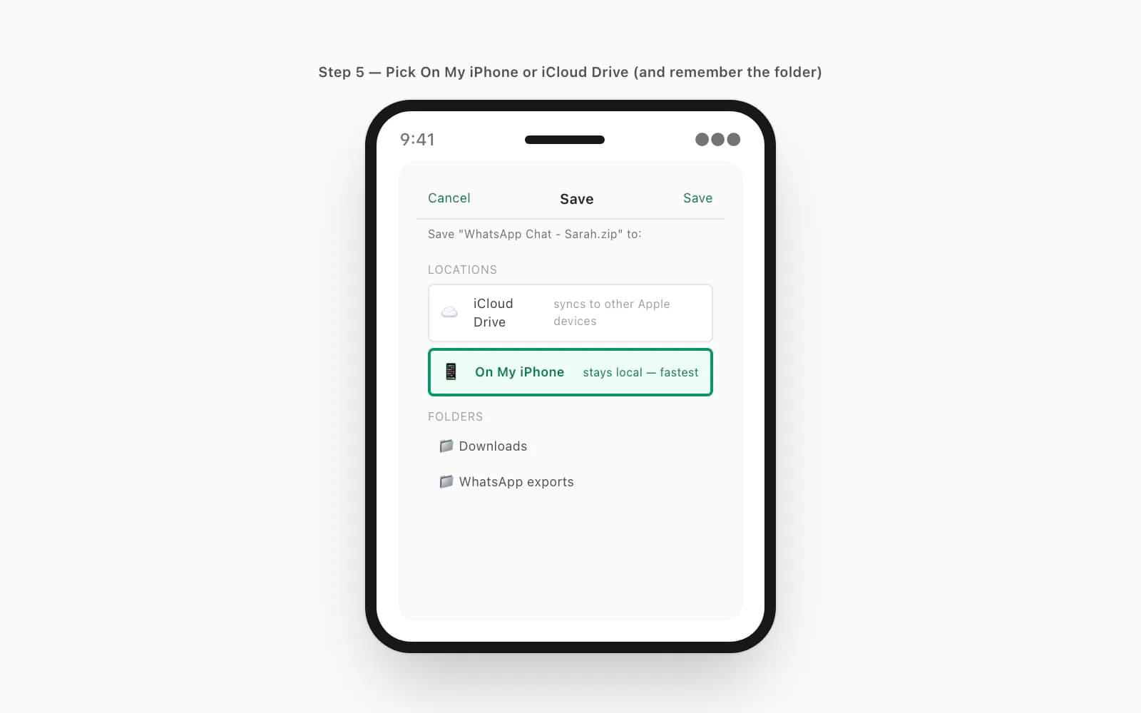 iOS Save to Files picker showing On My iPhone selected over iCloud Drive, with Downloads folder visible
